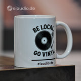 Be local. Go vinyl. - eiaudio Drinking Cup