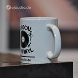 Be local. Go vinyl. - eiaudio Drinking Cup